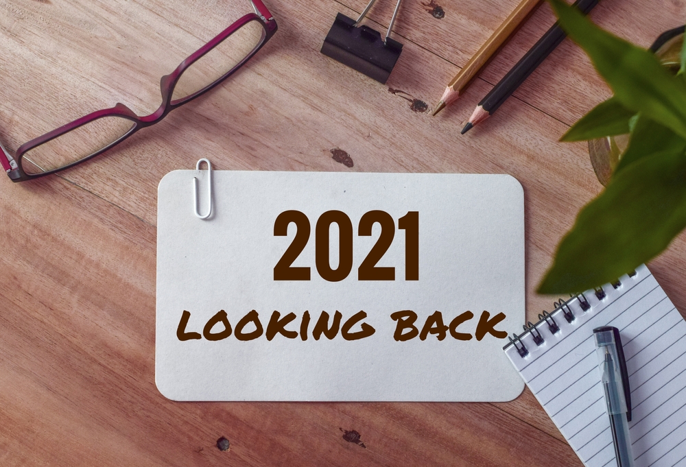 2021 Highlights, Year Reflections, End of Year, Flash Back, Year in Review